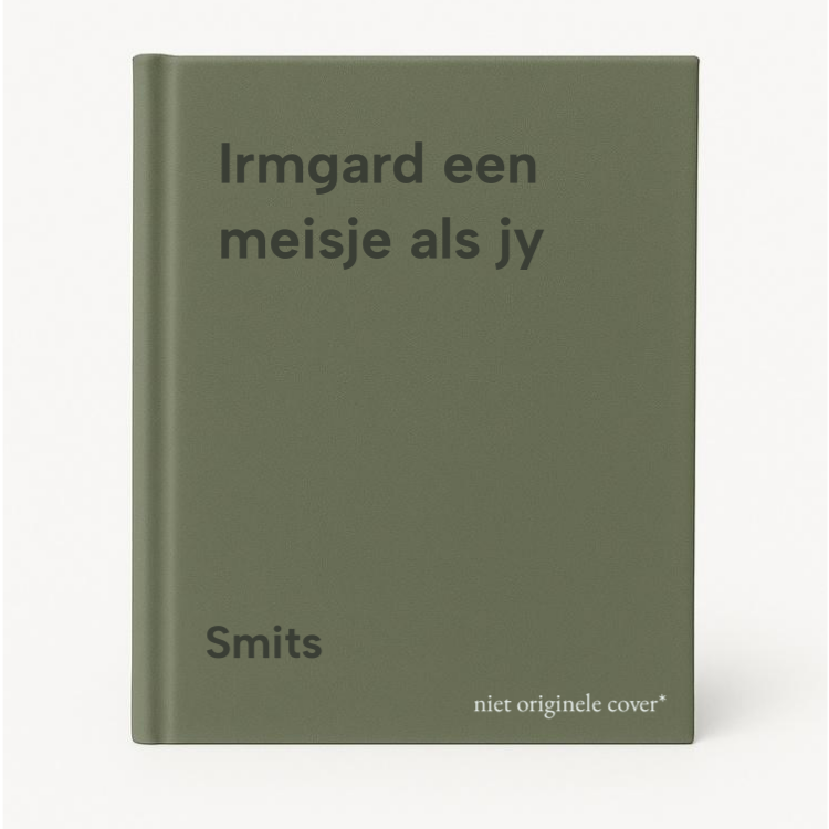 Irmgard Een Meisje Als Jy
