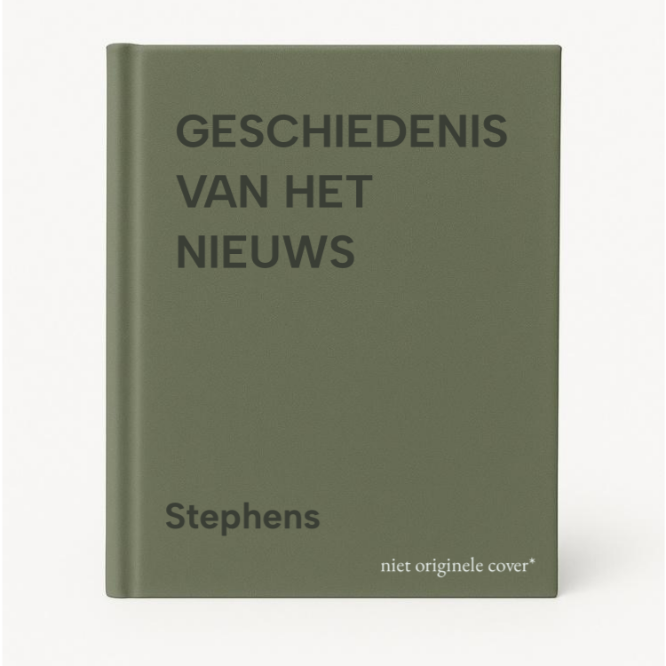 Stephens Geschiedenis Van Het Nieuws