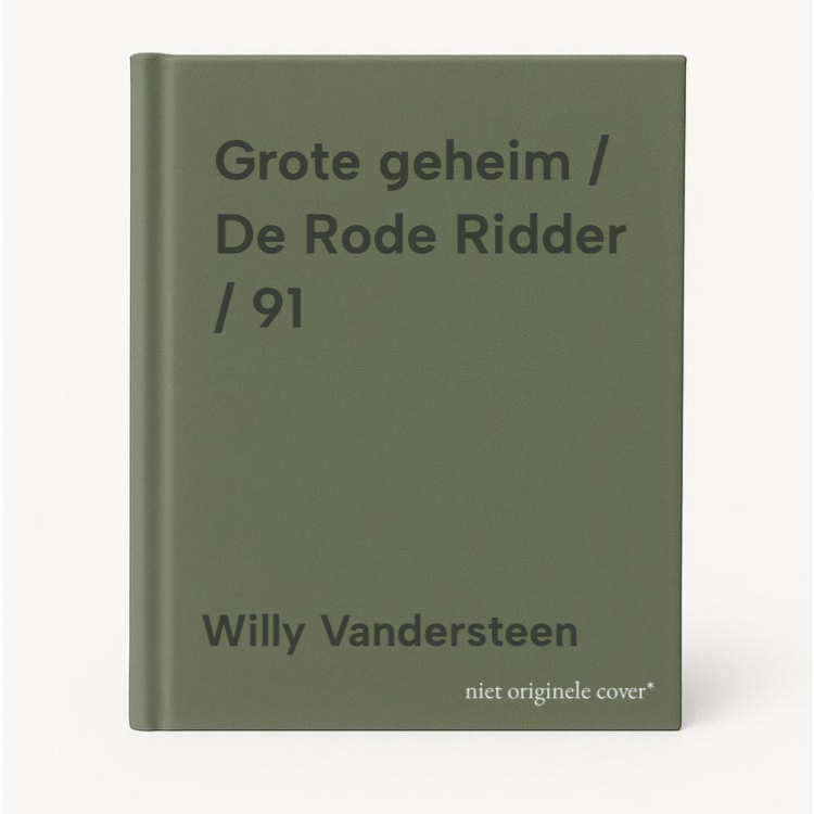 Willy Vandersteen Grote Geheim / De Rode Ridder / 91