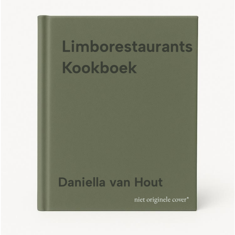 Daniella van Hout Limborestaurants Kookboek