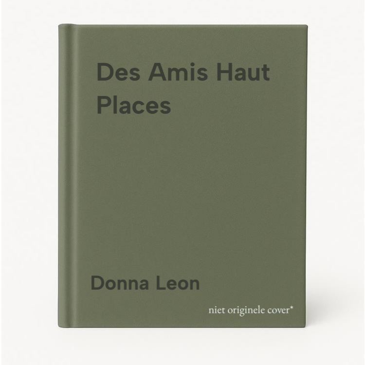 Donna Leon Des Amis Haut Places thumbnail