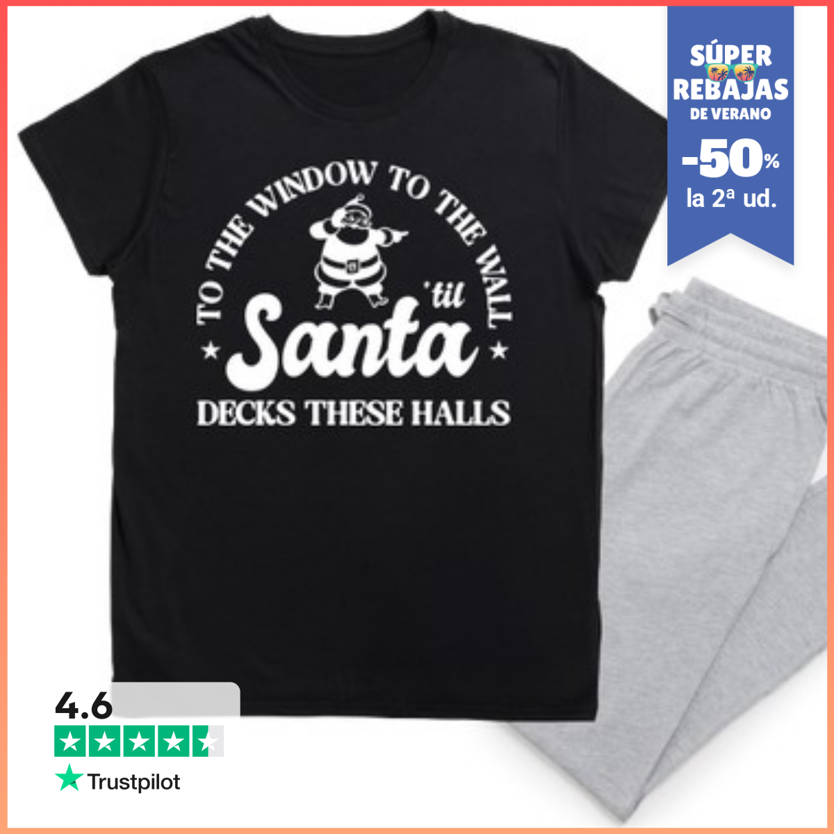 Pijama TO THE WINDOW TO THE WALL TIL SANTA LaTostadora