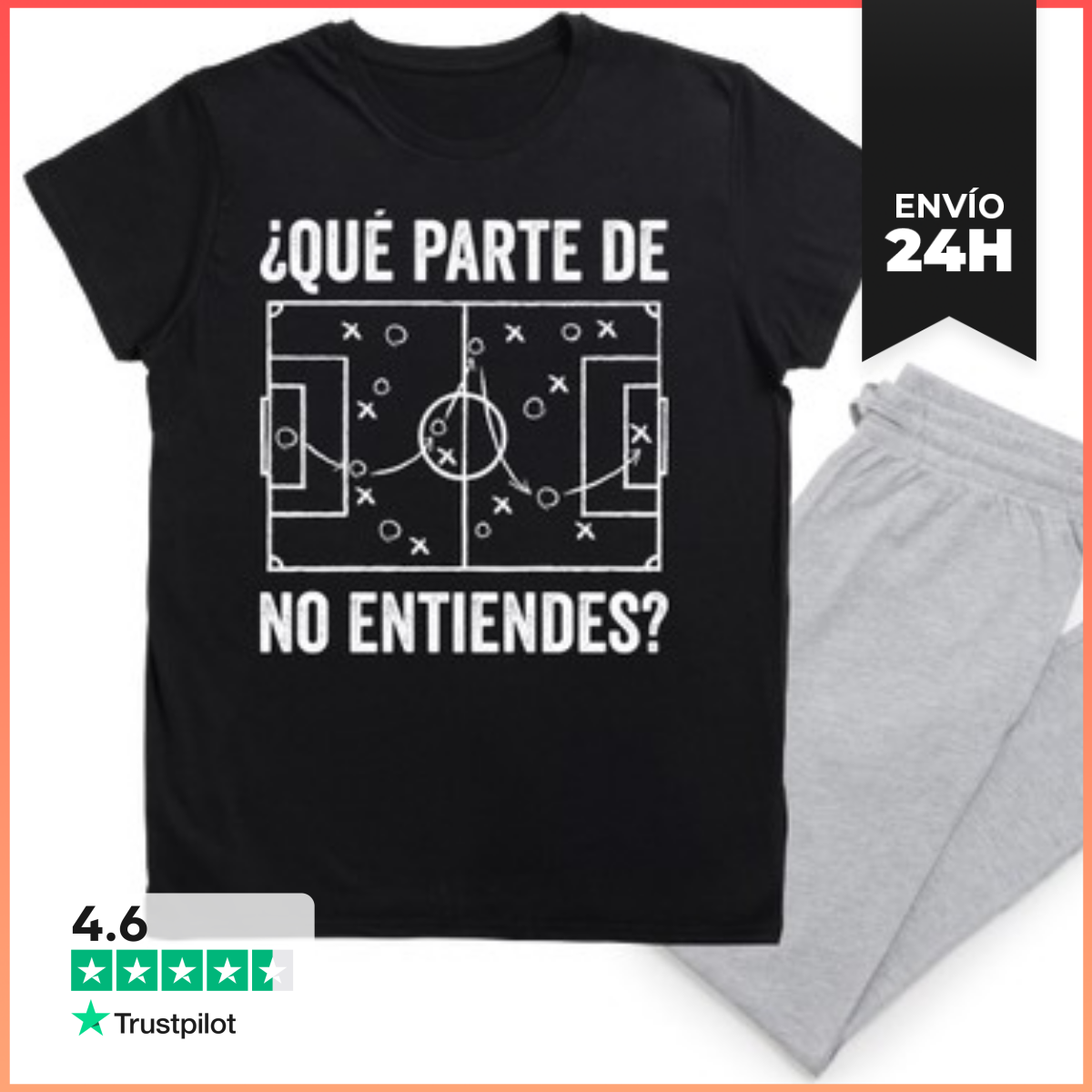 Pijama QUÉ PARTE DE FÚTBOL NO ENTIENDES LaTostadora
