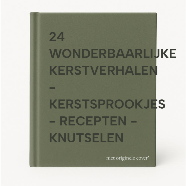24 Wonderbaarlijke Kerstverhalen - Kerstsprookjes - Recepten - Knutselen