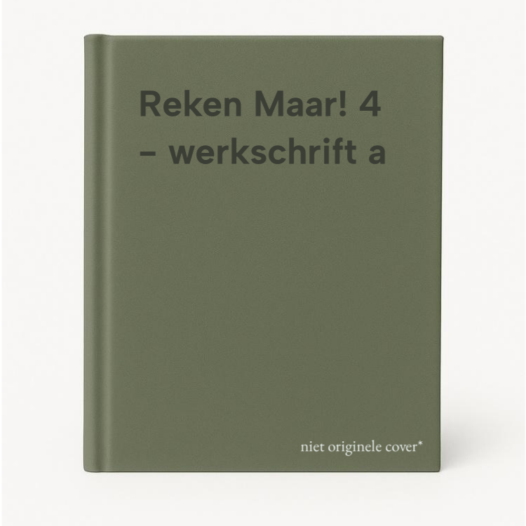 Reken Maar! 4 - Werkschrift A