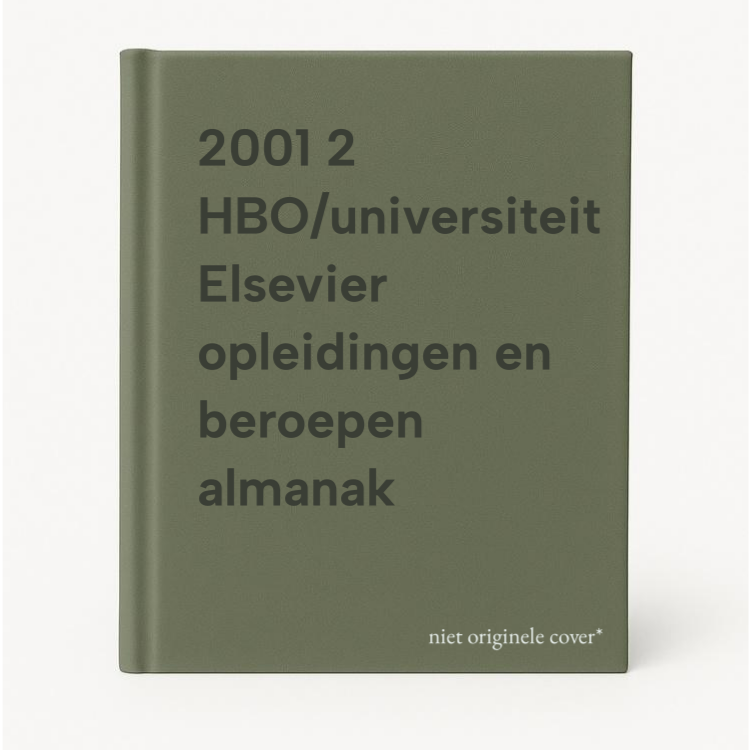 2001 2 Hbo/universiteit Elsevier Opleidingen En Beroepen Almanak