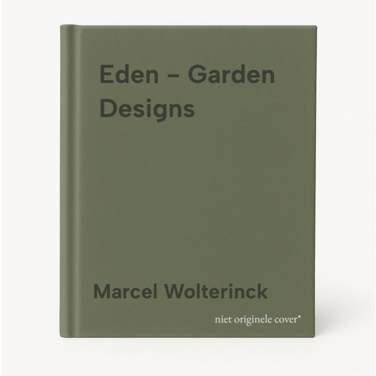 Marcel Wolterinck Eden - Garden Designs