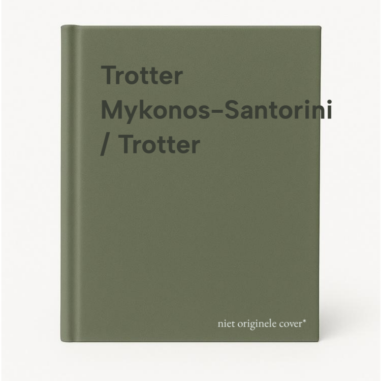 Trotter Mykonos-Santorini / Trotter