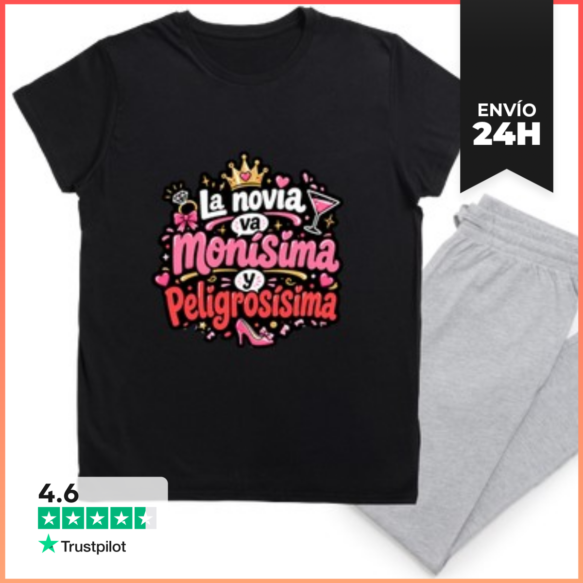 Pijama La Novia Va Monísima Y Peligrosísima LaTostadora