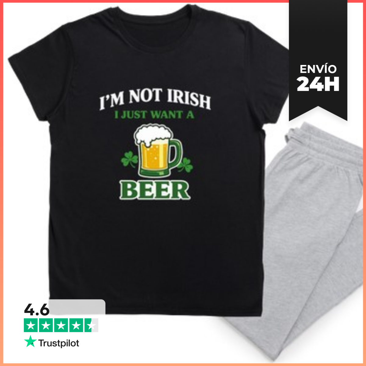 Pijama IM NOT IRISH I JUST WANT A BEER LaTostadora