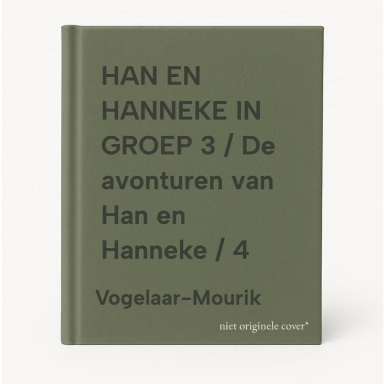Han En Hanneke In Groep 3