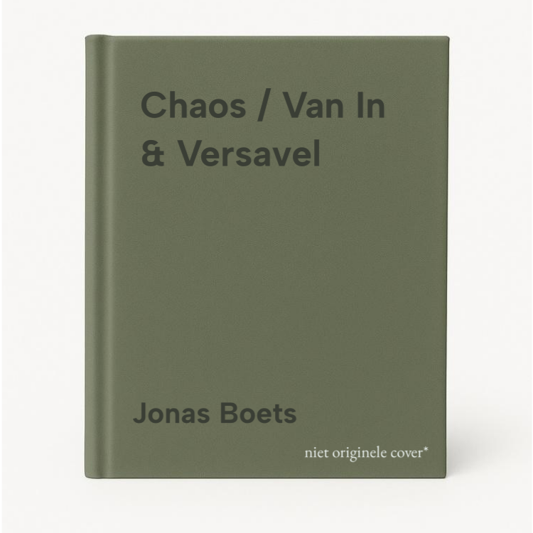 Jonas Boets Chaos / Van In & Versavel