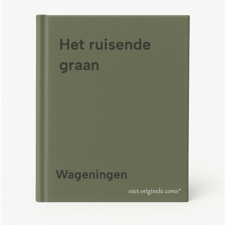 Wageningen Het Ruisende Graan
