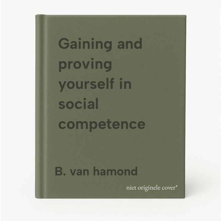 B. van hamond Gaining And Proving Yourself In Social Competence