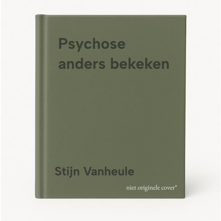 Stijn Vanheule Psychose Anders Bekeken