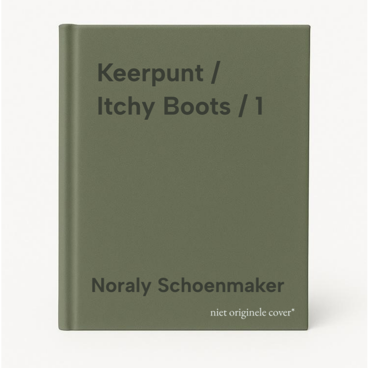 Noraly Schoenmaker Keerpunt / Itchy Boots / 1