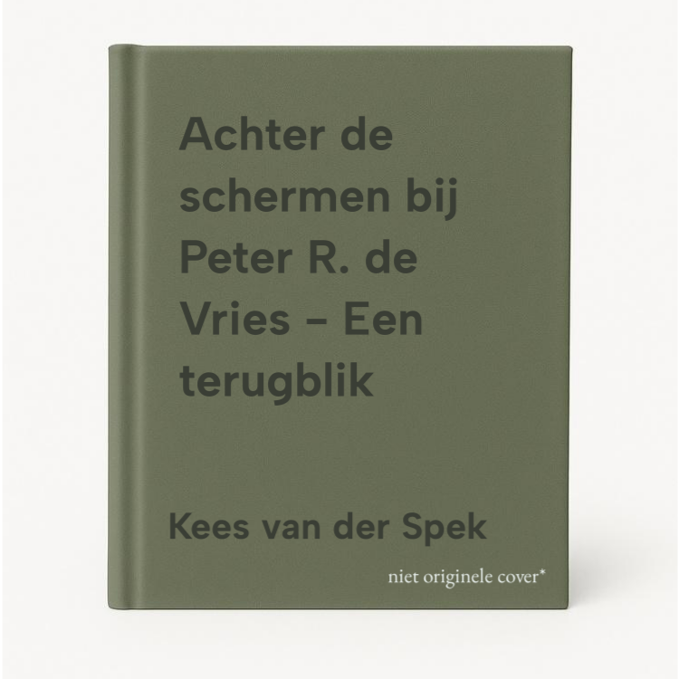 Achter De Schermen Bij Peter R. De Vries - Een Terugblik