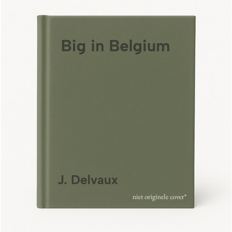 J. Delvaux Big In Belgium