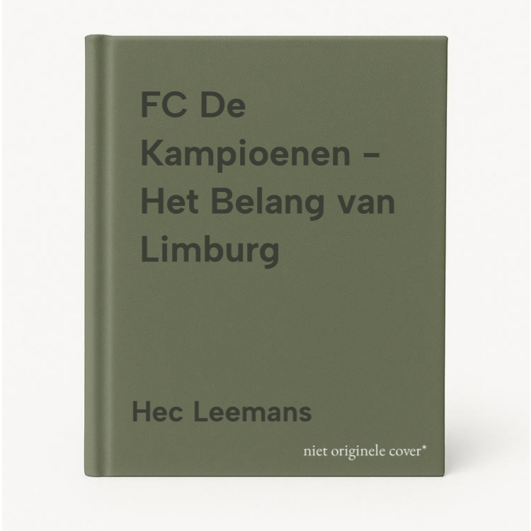 Fc De Kampioenen - Het Belang Van Limburg