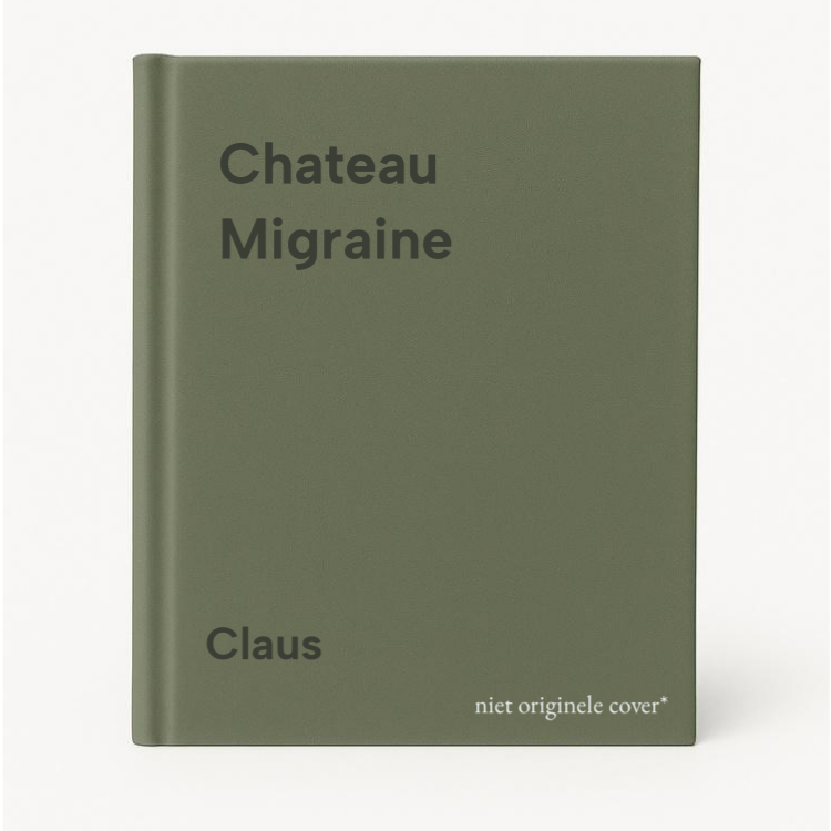 Claus Chateau Migraine