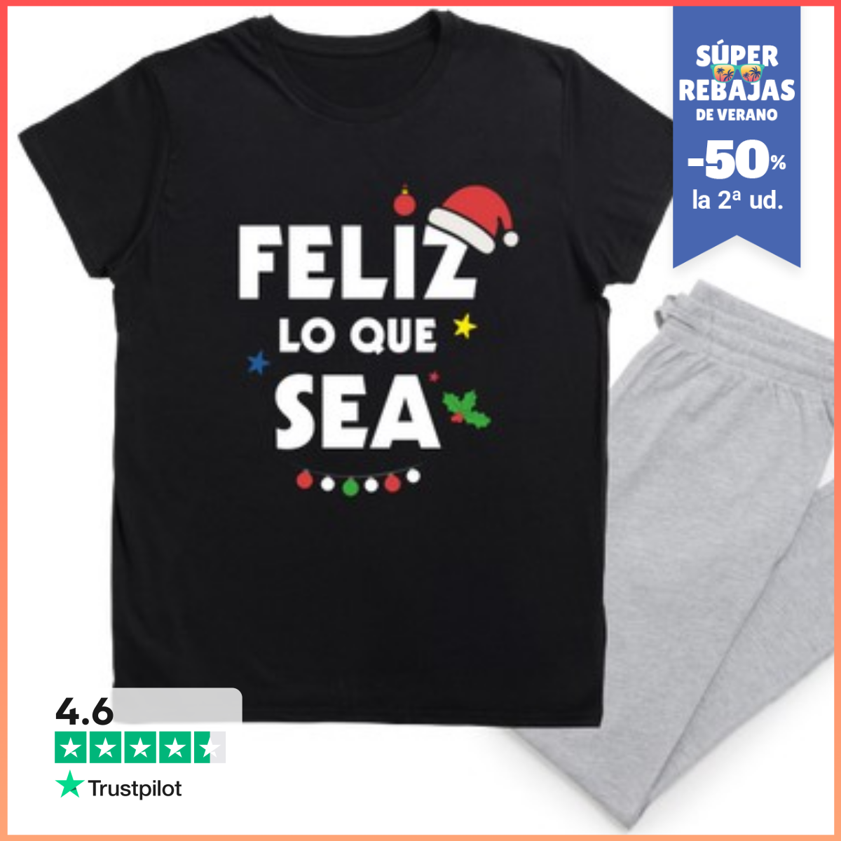 Pijama FELIZ LO QUE SEA. NAVIDAD. LaTostadora