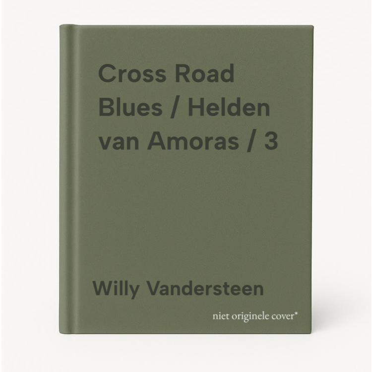Helden Van Amoras 3 - Cross Road Blues