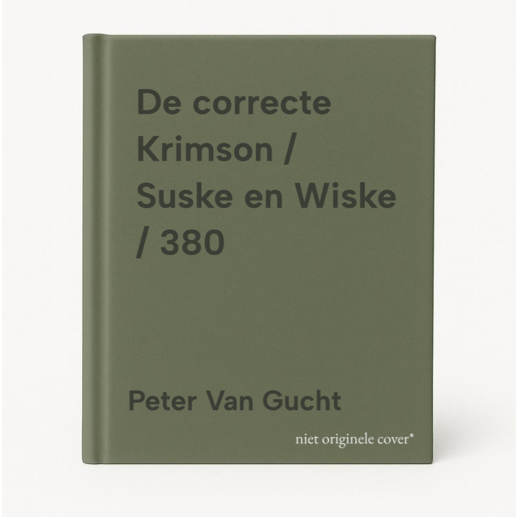 Peter Van Gucht De Correcte Krimson / Suske En Wiske / 380