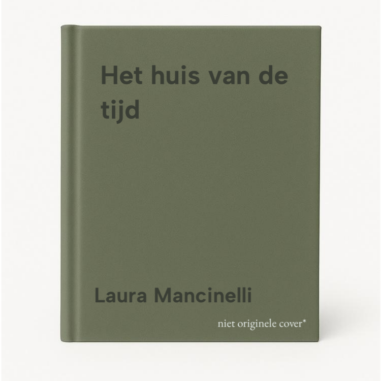 Laura Mancinelli Het Huis Van De Tijd