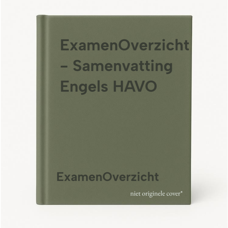ExamenOverzicht - Samenvatting Engels Havo