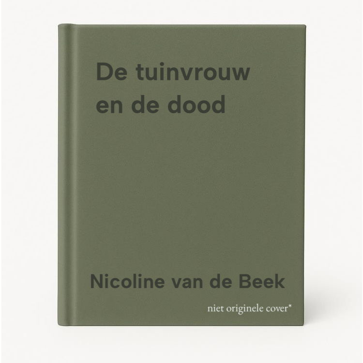 Nicoline van de Beek De Tuinvrouw En De Dood