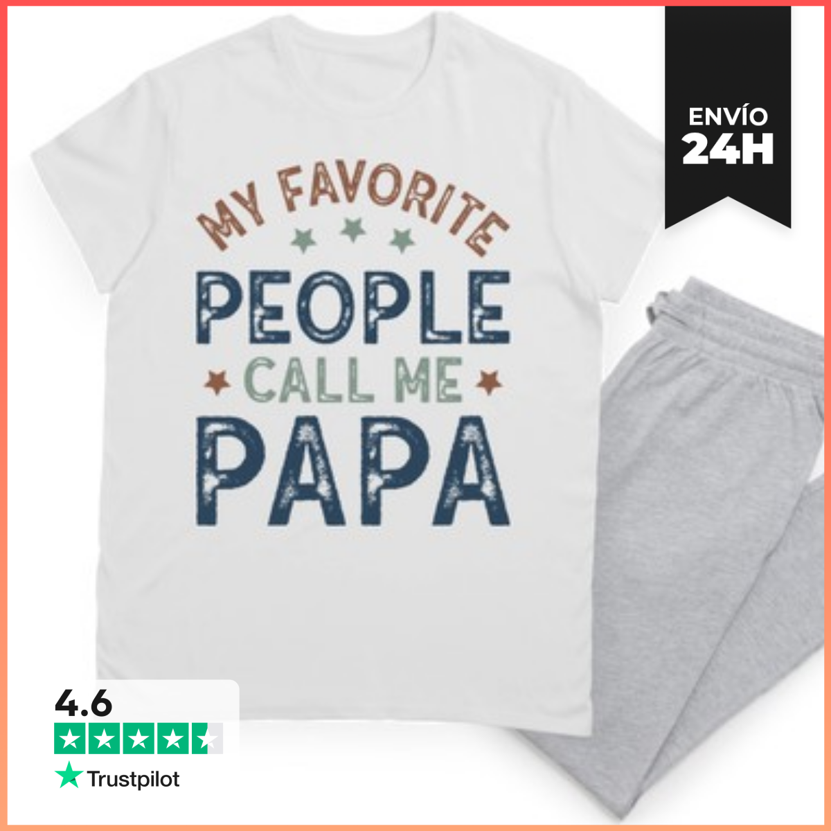 Pijama MY FAVORITE PEOPLE CALL ME PAPA laTostadora