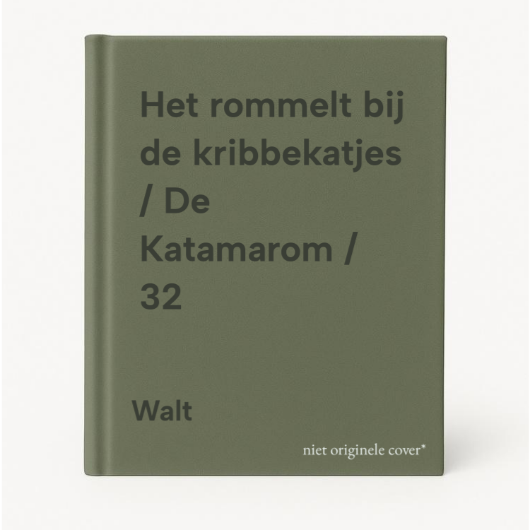 Walt Het Rommelt Bij De Kribbekatjes / De Katamarom / 32