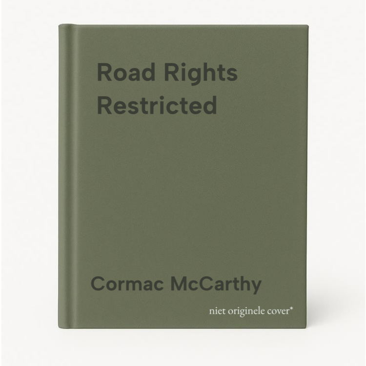 Cormac McCarthy Road Rights Restricted
