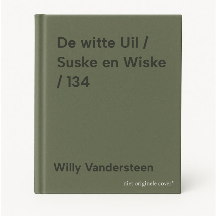 Willy Vandersteen De Witte Uil / Suske En Wiske / 134