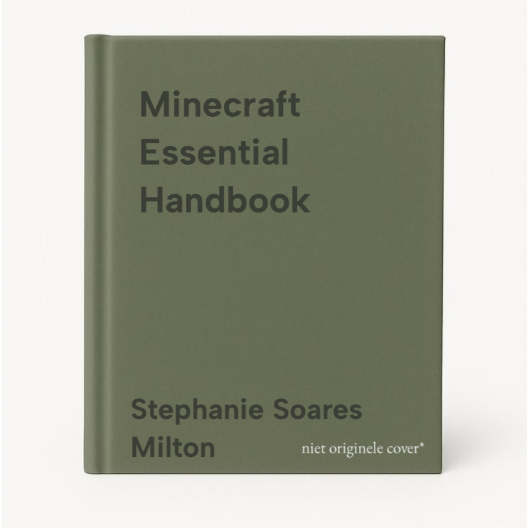 Stephanie Soares Milton Minecraft Essential Handbook