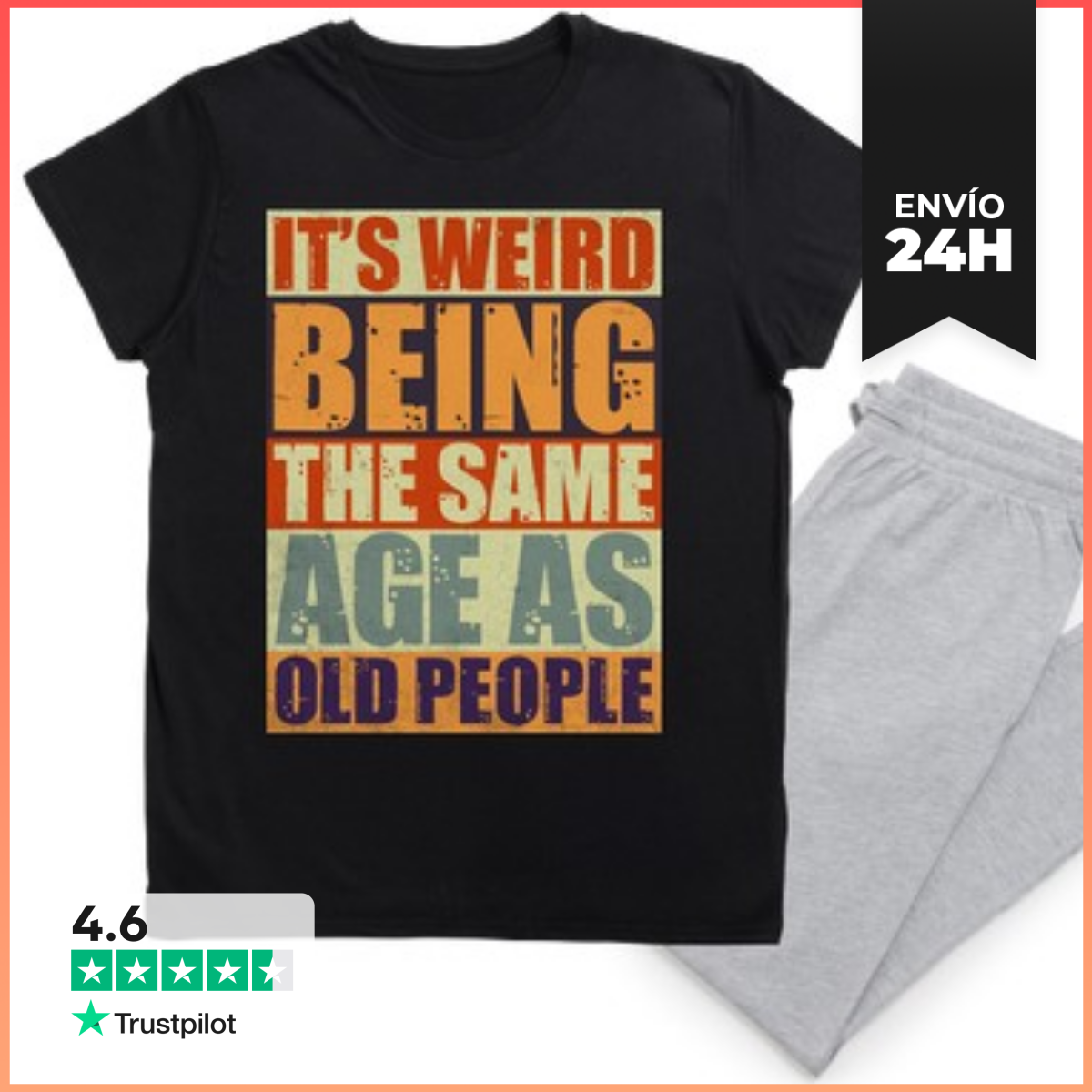 /pijama-weird-being-the-same-age-as-old-people-latostadora