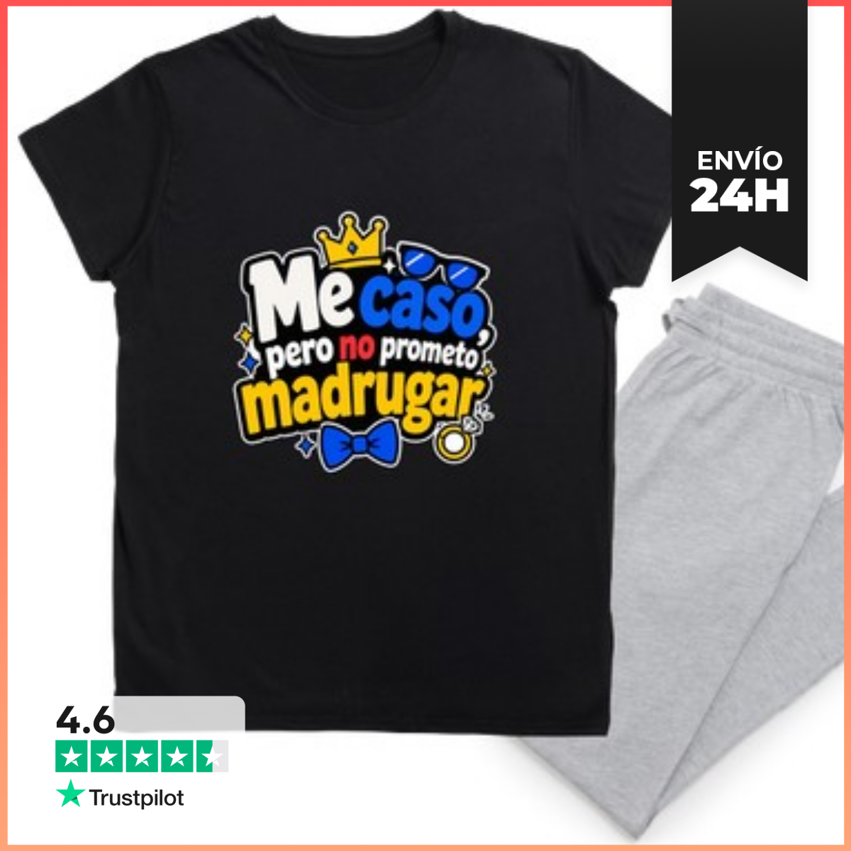 /pijama-me-caso-pero-no-prometo-madrugar-latostadora