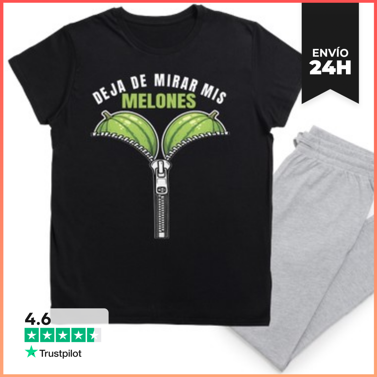 Pijama Deja de mirar mis melones laTostadora