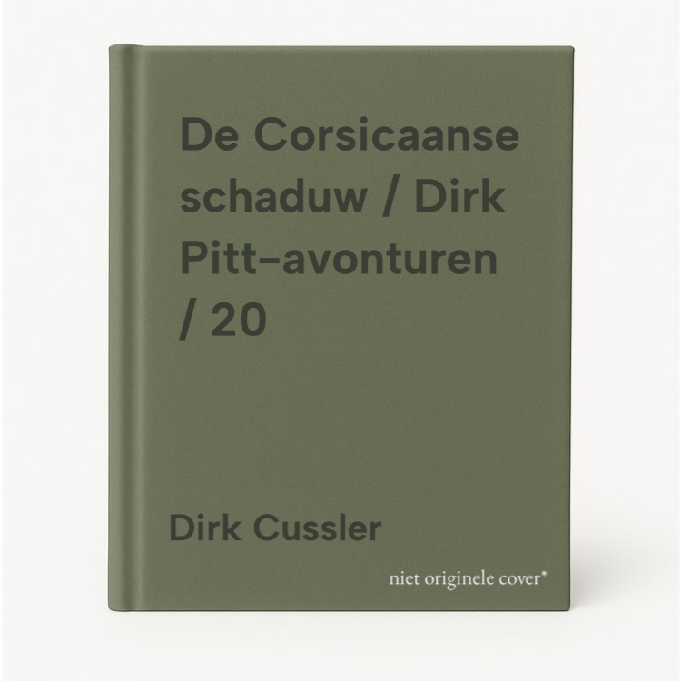 Dirk Cussler De Corsicaanse Schaduw / Dirk Pitt-avonturen / 20