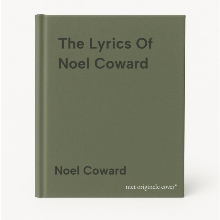 The Lyrics Of Noel Coward thumbnail
