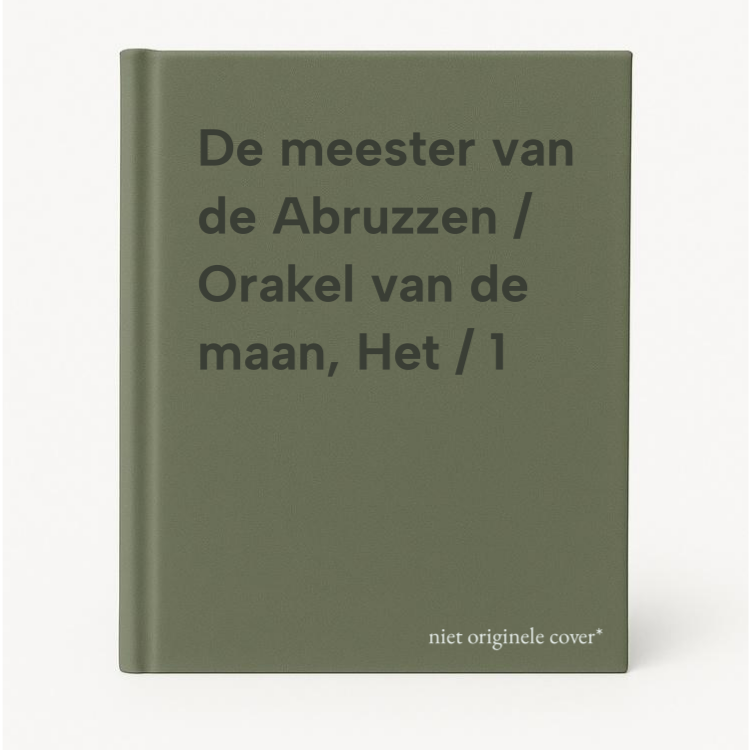De Meester Van De Abruzzen / Orakel Van De Maan, Het / 1