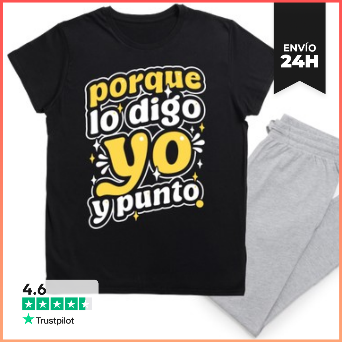Pijama Porque lo digo yo y punto laTostadora