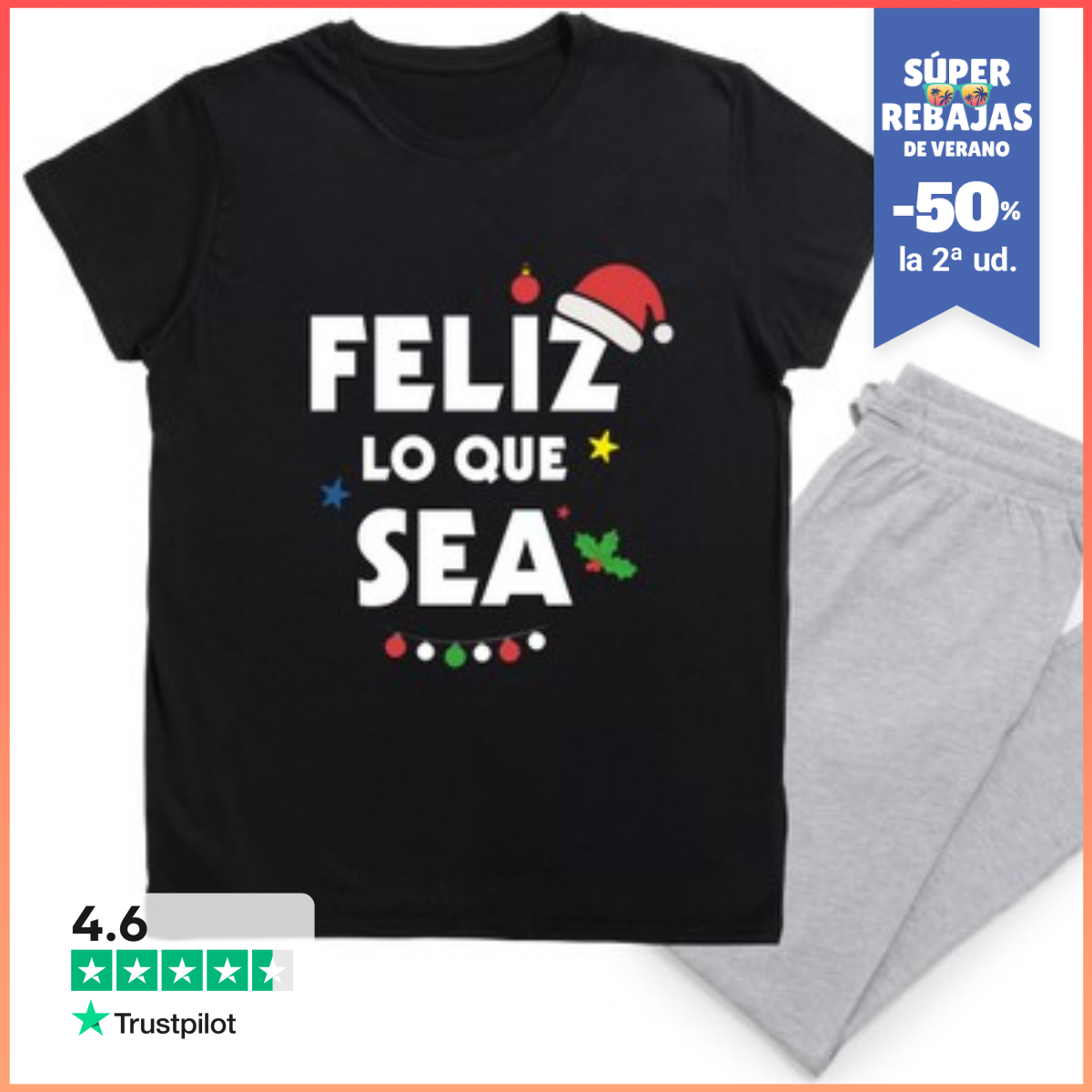 Pijama FELIZ LO QUE SEA. NAVIDAD. LaTostadora