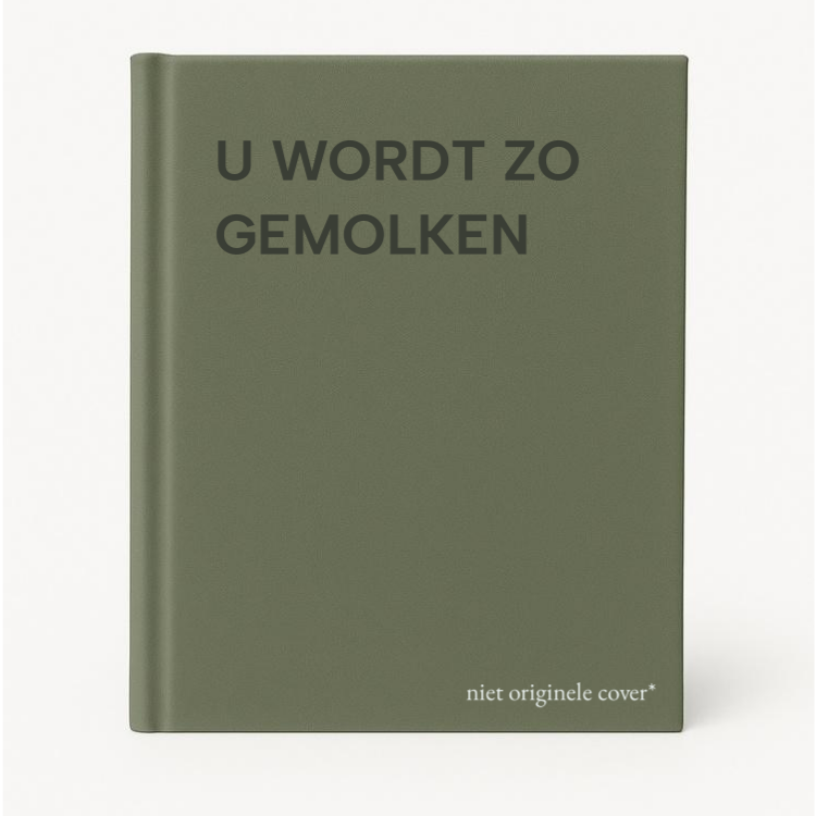 U Wordt Zo Gemolken thumbnail