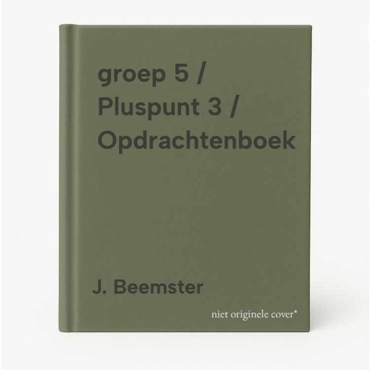 J. Beemster Groep 5 / Pluspunt 3 / Opdrachtenboek