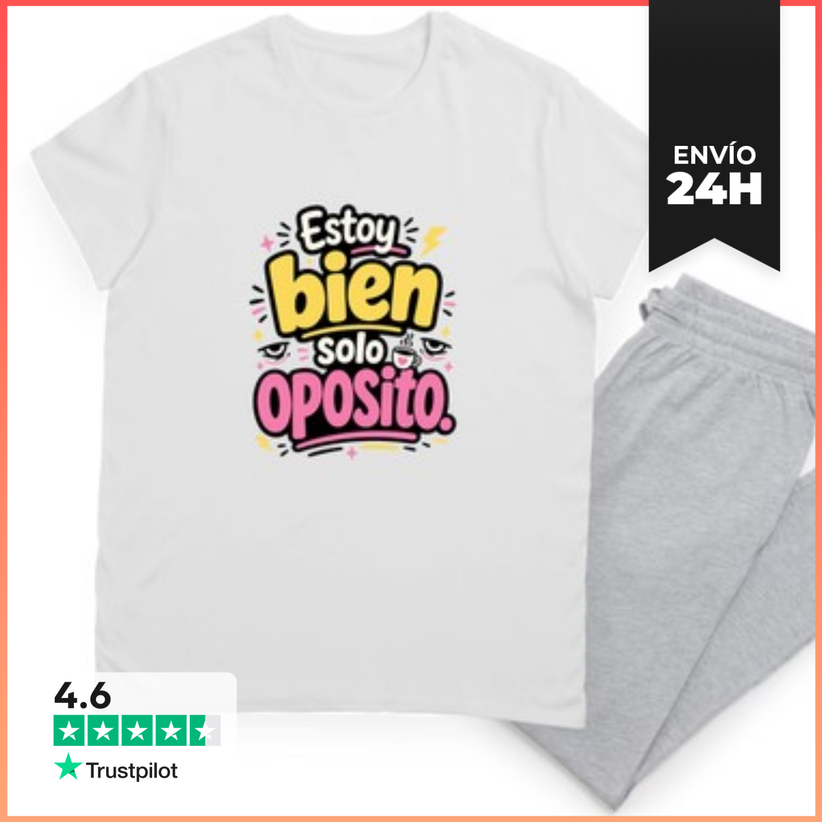 Pijama Estoy Bien, Solo Oposito LaTostadora