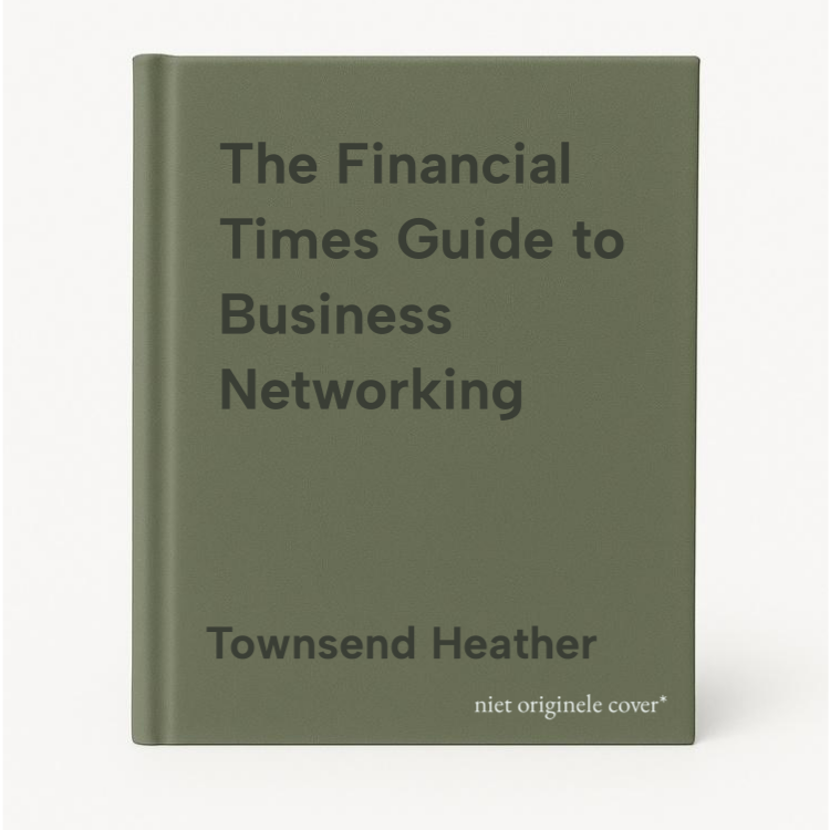 Townsend Heather The Financial Times Guide To Business Networking