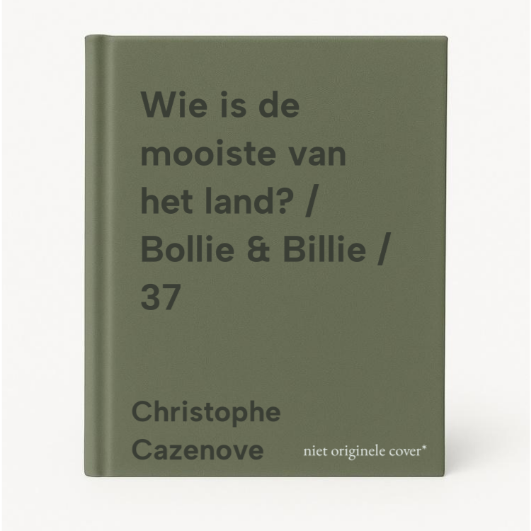 Christophe Cazenove Wie Is De Mooiste Van Het Land? / Bollie & Billie / 37