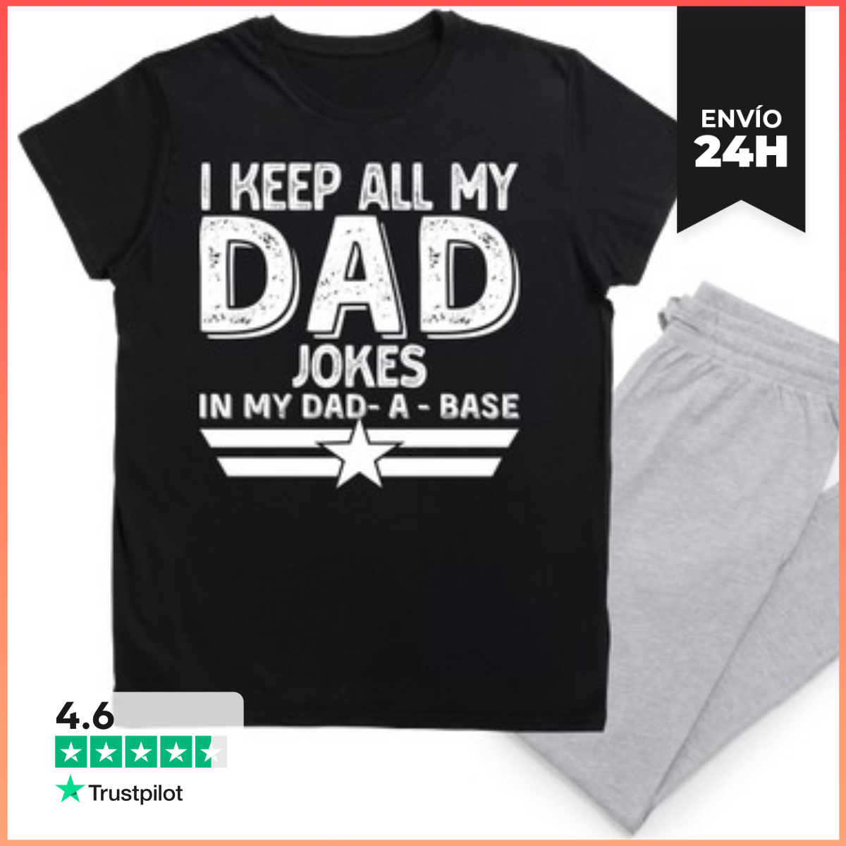 Pijama I KEEP ALL MY DAD JOKES IN A DAD A BASE laTostadora